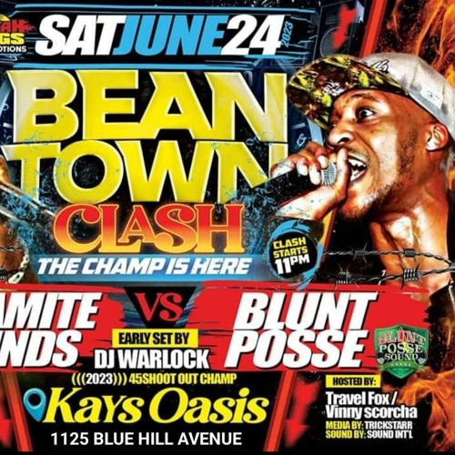 DYNAMITE SOUND Vs. BLUNT POSSE - BEANTOWN CLASH JUNE 2023