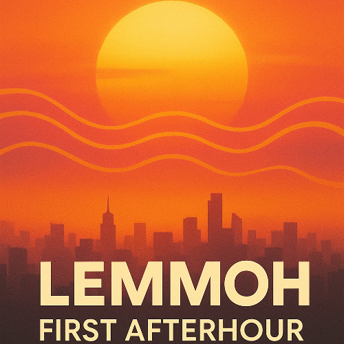 FIRST AFTERHOUR