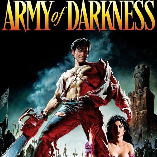 Stream episode BadAsh (Army of Darkness) by Tipsy Terror podcast