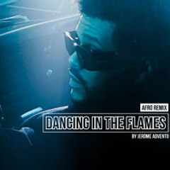 The Weeknd "Dancing in The Flames"  Afro Remix by Jerome Advento