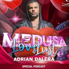 Adrian Dalera Medusa Love & Lust (Atlanta)
