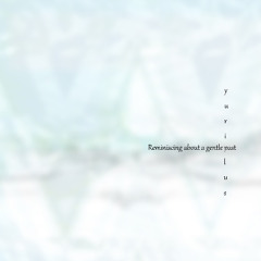 Reminiscing about a gentle past