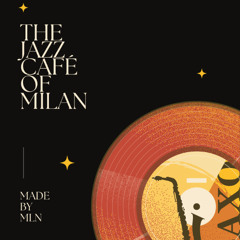 The Jazz Café of Milan