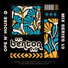 Ope N' House Mix Series 19: Benton