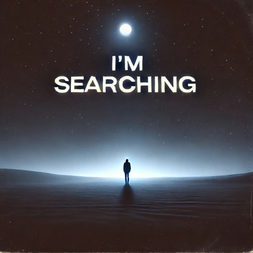 Searching for Something