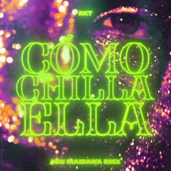 COMO CHILLA ELLA (Rkt) - DjAguMaidana x YSY A
