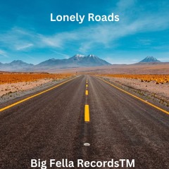 Lonely Roadss