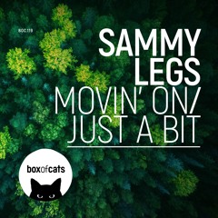 Sammy Legs - Just  A Bit (BOC119)