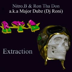 Extraction - Nitro.B & Major Dubz