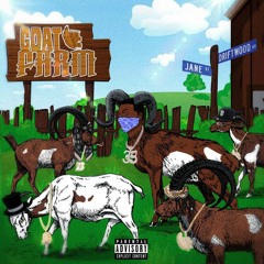 Goat Farm (feat. Burna Bandz)