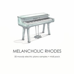 Lofi Sounds - Melancholic Rhodes Sample Pack OUT NOW