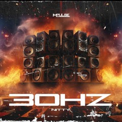 NITTY - 30HZ (FREE DL)