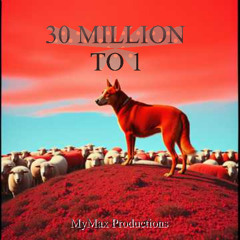 30 million to 1