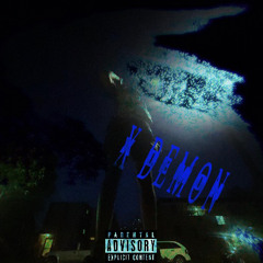 X DEMON!* (With. Cnthold SHA)+ [ProdSkyyyy])