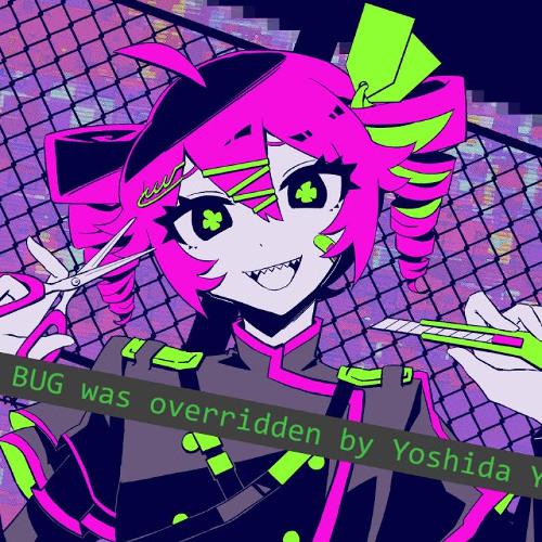 Stream Kairiki bear - バグ (Bug) [Yoshida Yasei Override Remix