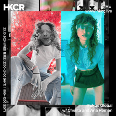 Fokus Global w/ Chelita and Ana Roman - 23/10/2024
