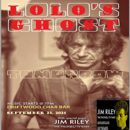 Stream LOLO'S GHOST Driftwood Char Bar 092321 by Tom Michaels