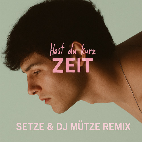 Wincent Weiss - Hast du kurz Zeit (Setze & Dj Mütze Remix)