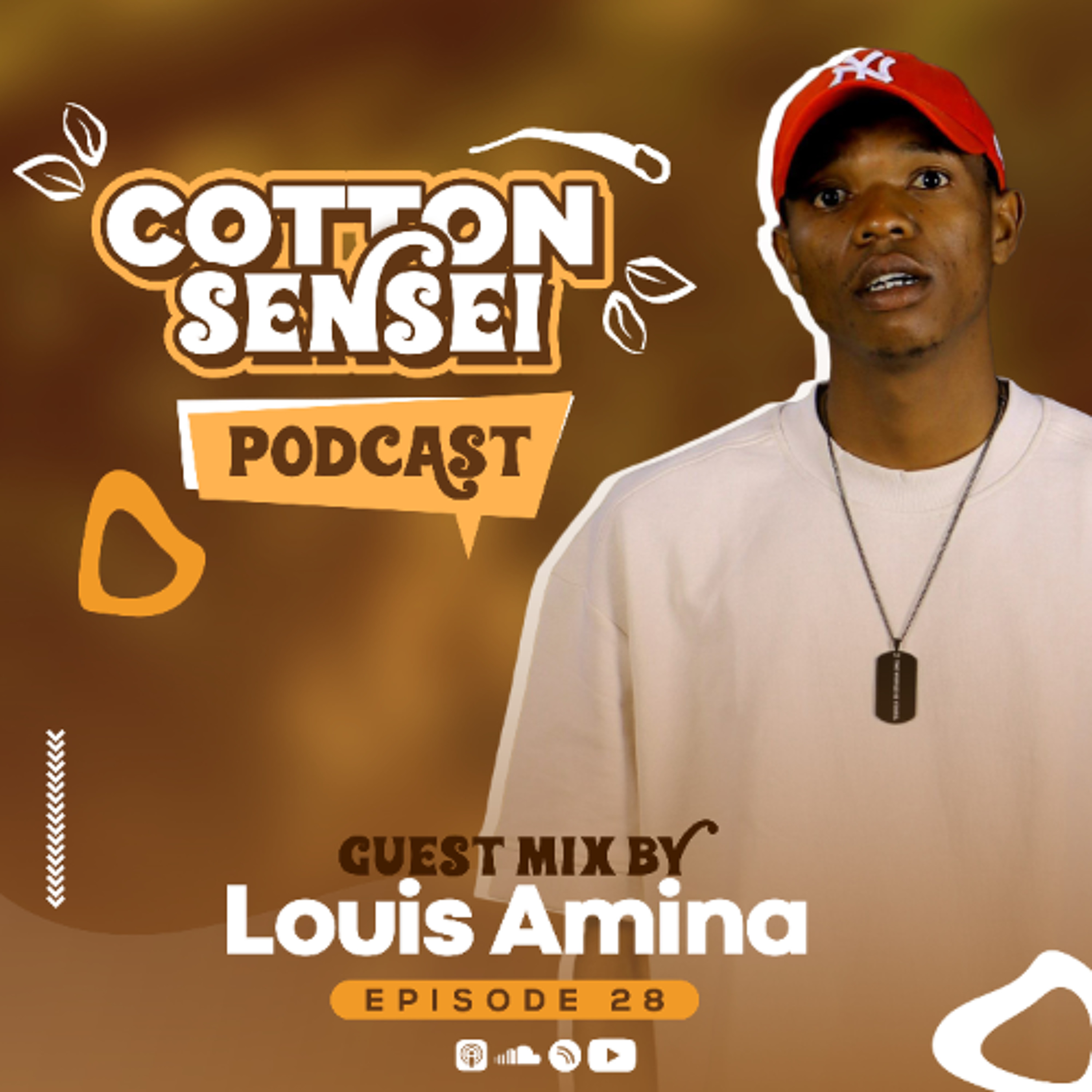 Cotton Sensei Podcast - Episode 28 (Guest Mix By Louis Anima) episode artwork
