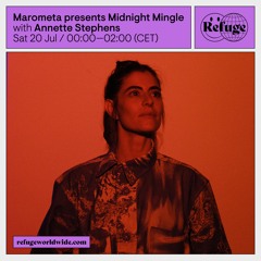 Marometa presents Midnight Mingle - Annette Stephens - 20 Jul 2024