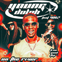 Young Dolph ft. Wiz - On the River - Tree Gaud Flip