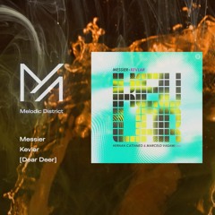 PREMIERE: Messier - Kevlar [Dear Deer]