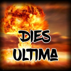 Dies Ultima - Theme 8 Days