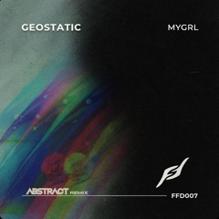 MYGRL (Abstract Remix) Free Download