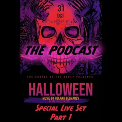 Tribe Nation Live Sets @ Chapel - Halloween Night 10/31/2021 Part 1 - Episode 71