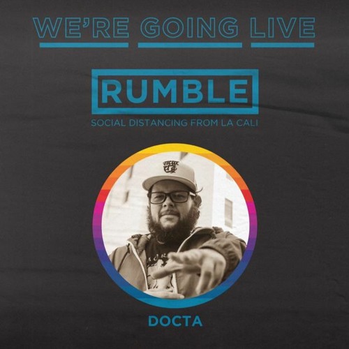 Rumble Live - Social Distancing from La Cali by Docta Rythm Selecta (2020)