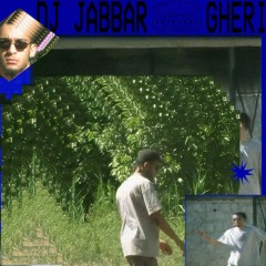 Dj Jabbar - Gheri