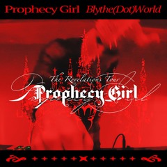 The Revelations Tour: Prophecy Girl