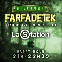 Set Acidcore #1 - Farfadetek | La Station 25/10/2025