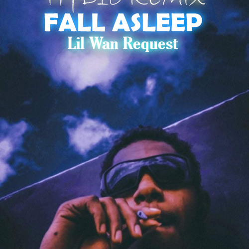 FALL ASLEEP (HYD10 REMIX) 2022