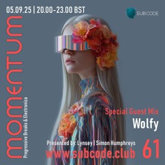 Wolfy - Momentum 61 Guest Mix