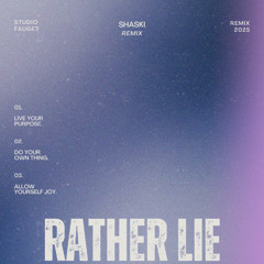 Rather Lie - Playboi Carti and The Weeknd (Shaski Remix)