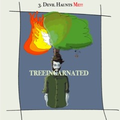 Devil Haunts Me