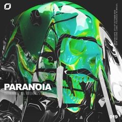 Weedz & ROOZTER - Paranoia (OUT NOW!)