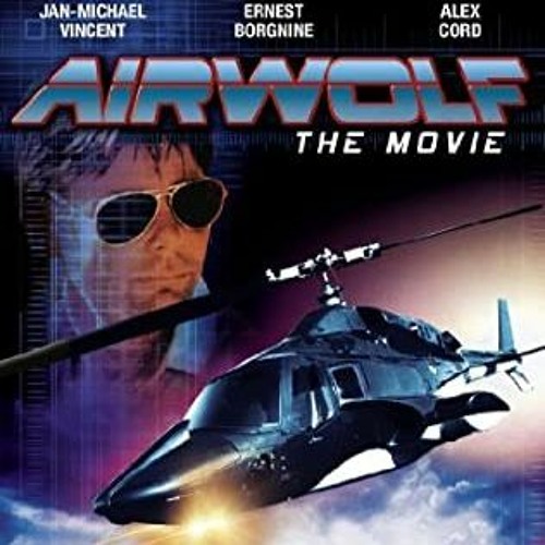 Stream episode Airwolf Theme - Extended by Jap Jude podcast | Listen online  for free on SoundCloud