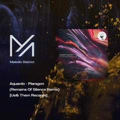 PREMIERE: Aquardo - Plaragon (Remains Of Silence Remix ) [Us&Them Records]