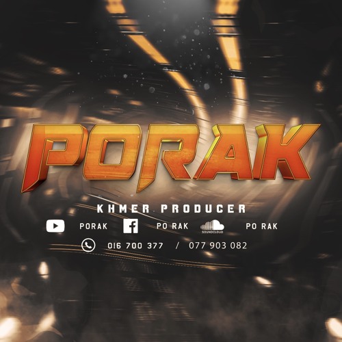 Porak - Voom x 9mm [ Hea Meng ft Ratanak Yuth and Lucky Boy ] [ The FriendShip Team ] RMX 2023