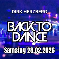 Dirk Herzberg @ Back to Dance - Warm Up Soulful House -  BGL - 28.02.26