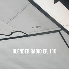 Blender Radio Ep. 110