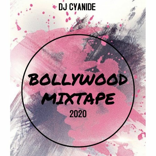2020 Bollywood Party Mixtape