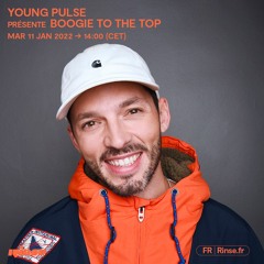 Young Pulse présente Boogie To The Top - 11 Janvier 2022