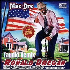 Get Stupid - Mac Dre (Taudio Remix)
