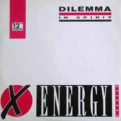 Dilemma - In Spirit (Techno Mix)