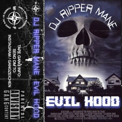 DJ Ripper Mane - Evil Hood (EP)