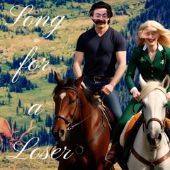 SONG FOR A LOSER.wav