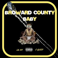 Broward County Baby Feat. C Glizzy